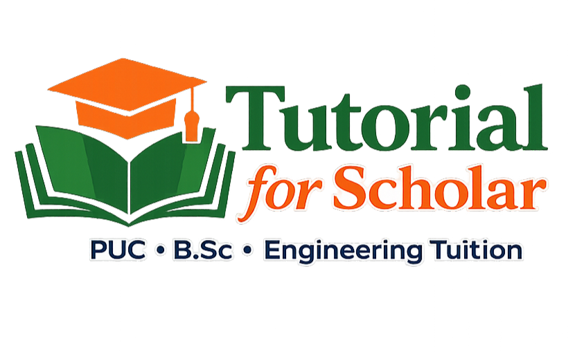 Tutorial for Scholar PUC BSc Engineering Tuition in Vijayanagar Bangalore
